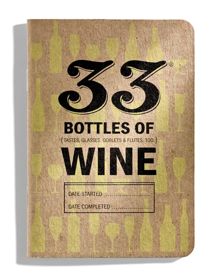 33 Bottles of Wine Tasting Notebook